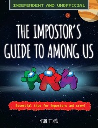 Cover Impostor's Guide to Among Us (Independent & Unofficial)