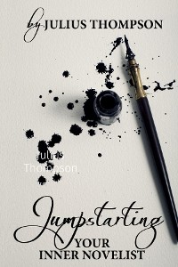 Cover Jumpstarting Your Inner Novelist