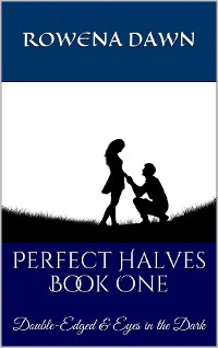 Cover Perfect Halves Book One