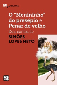 Cover O "menininho" do presépio e Penar de velho