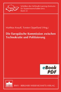 Cover Die Europäische Kommission zwischen Technokratie und Politisierung