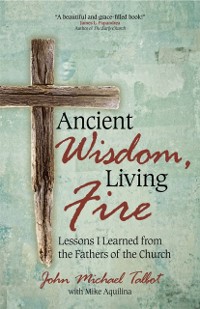 Cover Ancient Wisdom, Living Fire