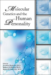 Cover Molecular Genetics and the Human Personality