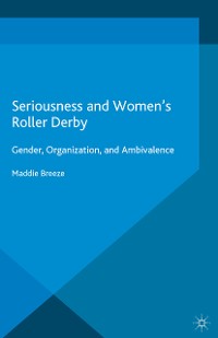 Cover Seriousness and Women's Roller Derby