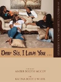 Cover Dear Sis, I Love You (The Anthology)