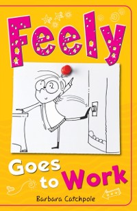 Cover Feely Goes to Work