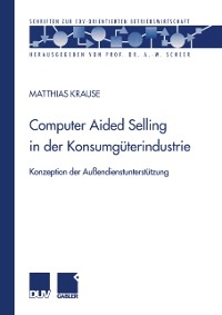 Cover Computer Aided Selling in der Konsumguterindustrie