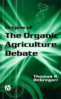 Cover Origins of the Organic Agriculture Debate