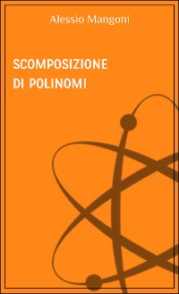 Cover Scomposizione di polinomi