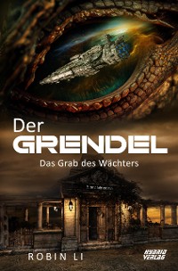 Cover Der Grendel: Das Grab des Wächters