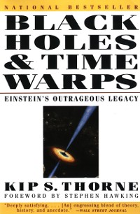 Cover Black Holes & Time Warps: Einstein's Outrageous Legacy (Commonwealth Fund Book Program)