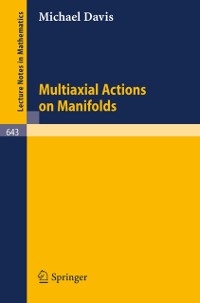 Cover Multiaxial Actions on Manifolds