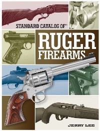 Cover Standard Catalog of Ruger Firearms