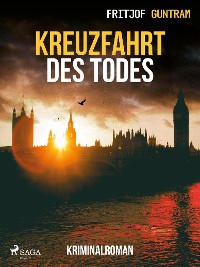 Cover Kreuzfahrt des Todes - Kriminalroman