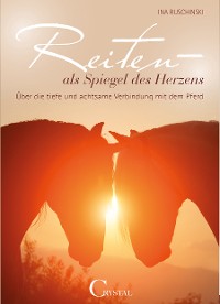 Cover Reiten als Spiegel des Herzens