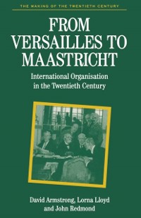 Cover From Versailles to Maastricht