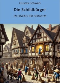 Cover Die Schildbürger: In Einfacher Sprache