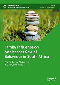 Cover Family Influence on Adolescent Sexual Behaviour in South Africa