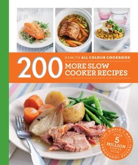 Cover Hamlyn All Colour Cookery: 200 More Slow Cooker Recipes