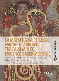 Cover La malattia da reflusso faringo-laringeo: tra falsi miti ed evidence-based medicine