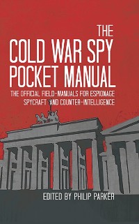 Cover Cold War Spy Pocket Manual