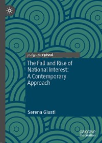 Cover The Fall and Rise of National Interest