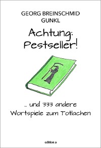 Cover Achtung: Pestseller!