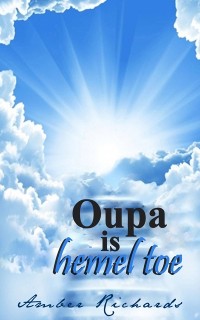 Cover Oupa is hemel toe