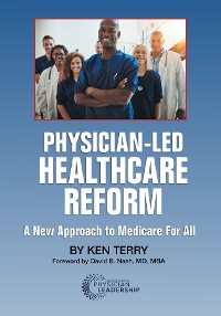 Cover Physician-Led Healthcare Reform