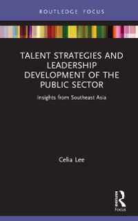 Cover Talent Strategies and Leadership Development of the Public Sector