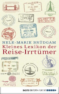 Cover Kleines Lexikon der Reise-Irrtümer