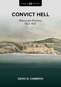 Cover Shot of History: Convict Hell