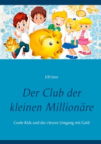 Cover Der Club der kleinen Millionäre