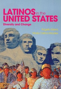 Cover Latinos in the United States: Diversity and Change