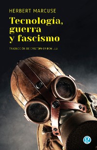 Cover Tecnología, guerra y fascismo