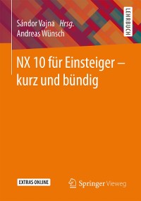 Cover NX 10 für Einsteiger -  kurz und bündig