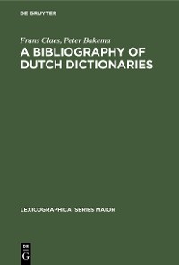 Cover A Bibliography of Dutch Dictionaries