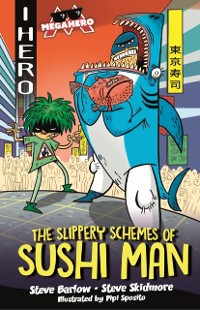 Cover Slippery Schemes of Sushi Man