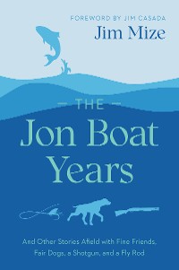 Cover The Jon Boat Years