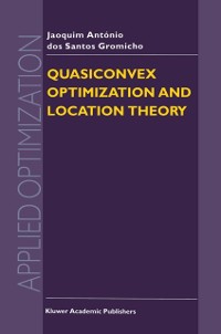 Cover Quasiconvex Optimization and Location Theory