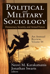 Cover Political and Military Sociology, an Annual Review