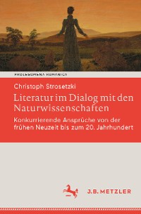 Cover Literatur im Dialog mit den Naturwissenschaften