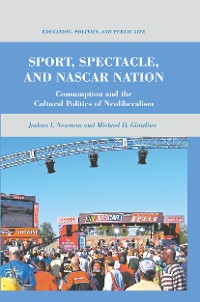 Cover Sport, Spectacle, and NASCAR Nation