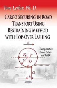 Cover Cargo Securing in Road Transport Using Restraining Method with Top-Over Lashing