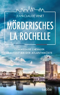 Cover Mörderisches La Rochelle