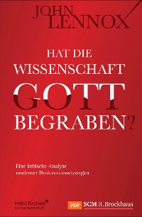 Cover Hat die Wissenschaft Gott begraben?