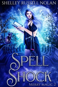 Cover Spell Shock (Merry Magic Book 2)