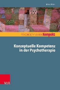 Cover Konzeptuelle Kompetenz in der Psychotherapie
