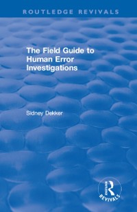 Cover Field Guide to Human Error Investigations