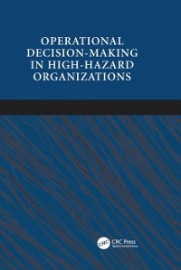 Cover Operational Decision-making in High-hazard Organizations